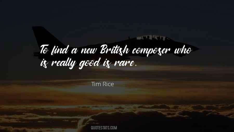 Tim Rice Quotes #73707