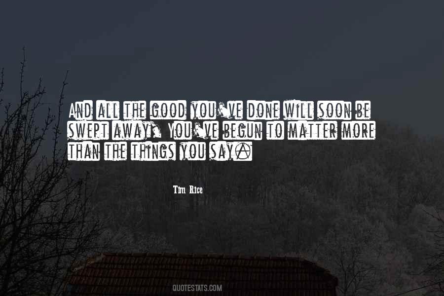 Tim Rice Quotes #787165