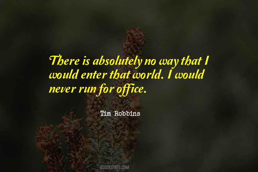 Tim Robbins Quotes #1020462