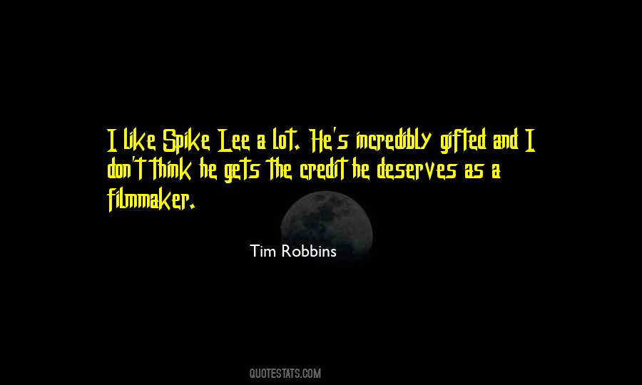 Tim Robbins Quotes #1220990