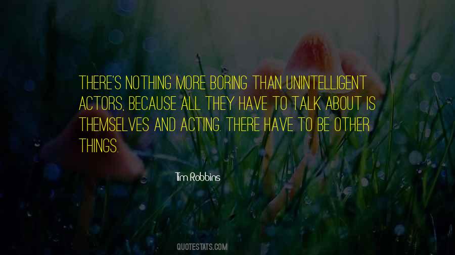 Tim Robbins Quotes #764216