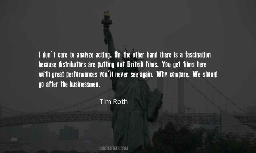 Tim Roth Quotes #1736099