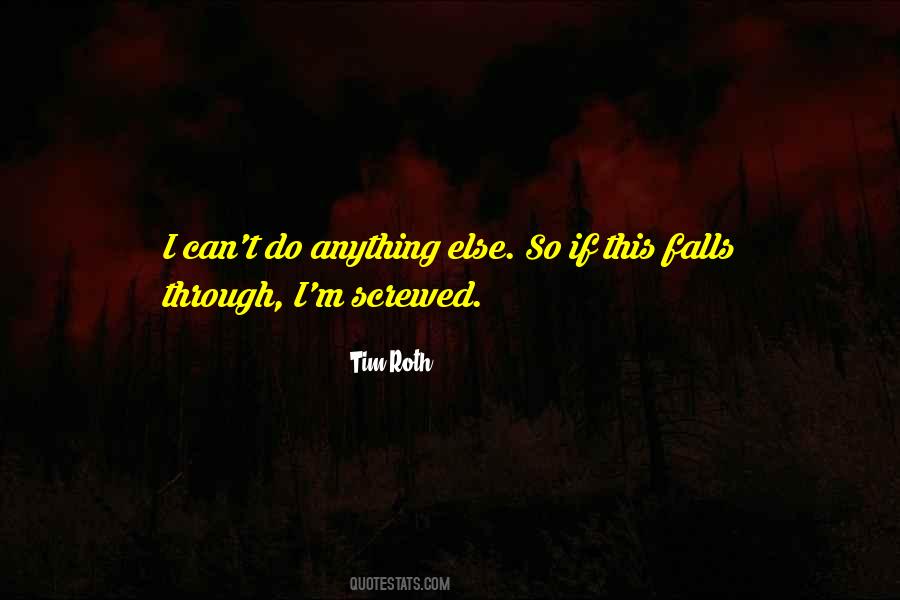 Tim Roth Quotes #958732