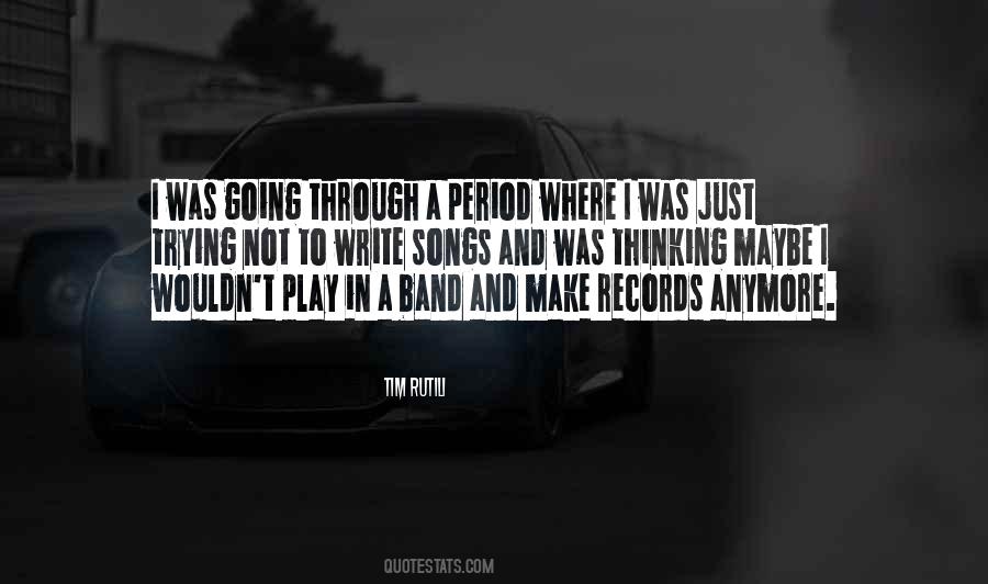 Tim Rutili Quotes #430887