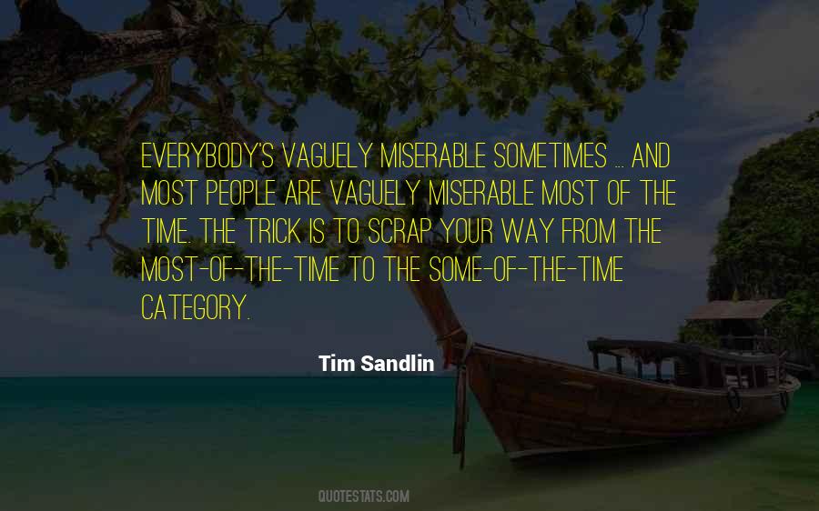 Tim Sandlin Quotes #845488