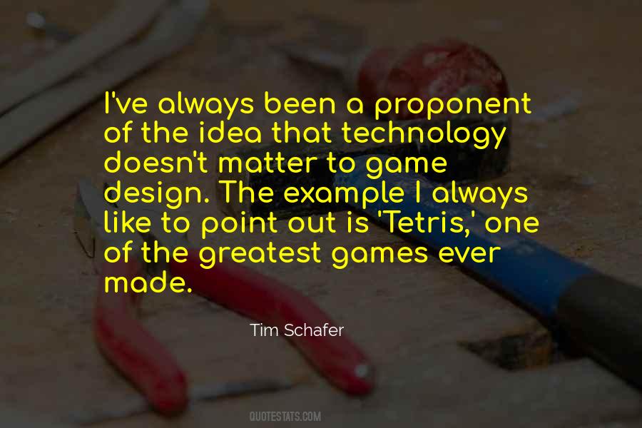 Tim Schafer Quotes #1520978