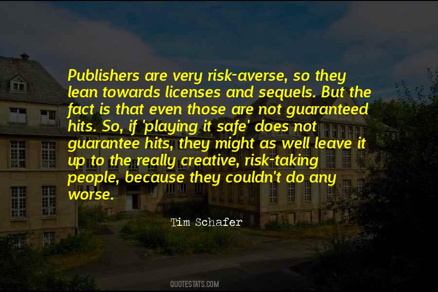 Tim Schafer Quotes #67922