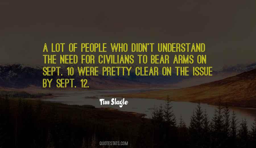 Tim Slagle Quotes #1400791