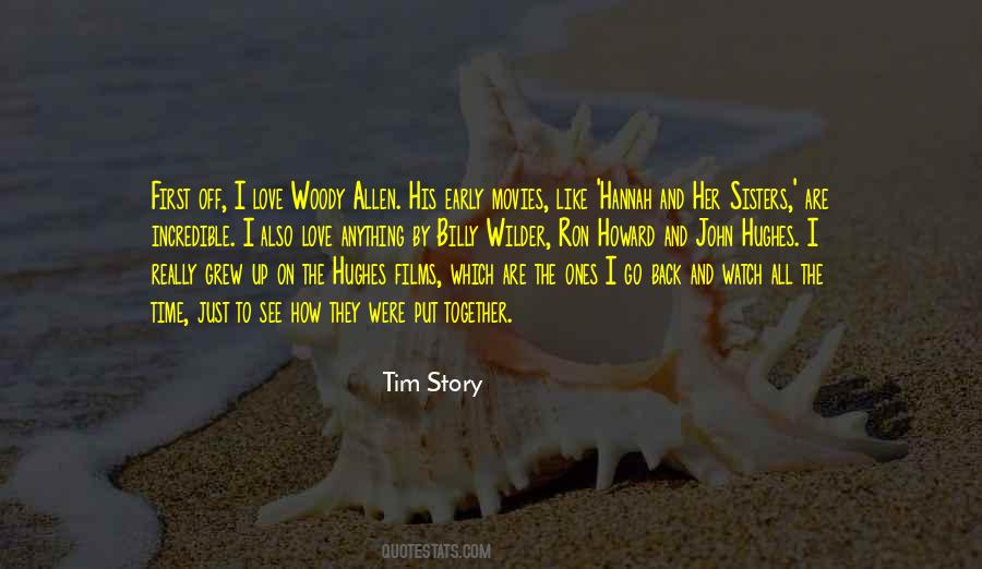 Tim Story Quotes #1152345