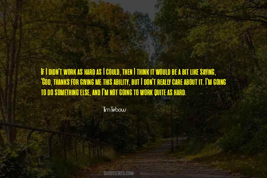 Tim Tebow Quotes #1218035