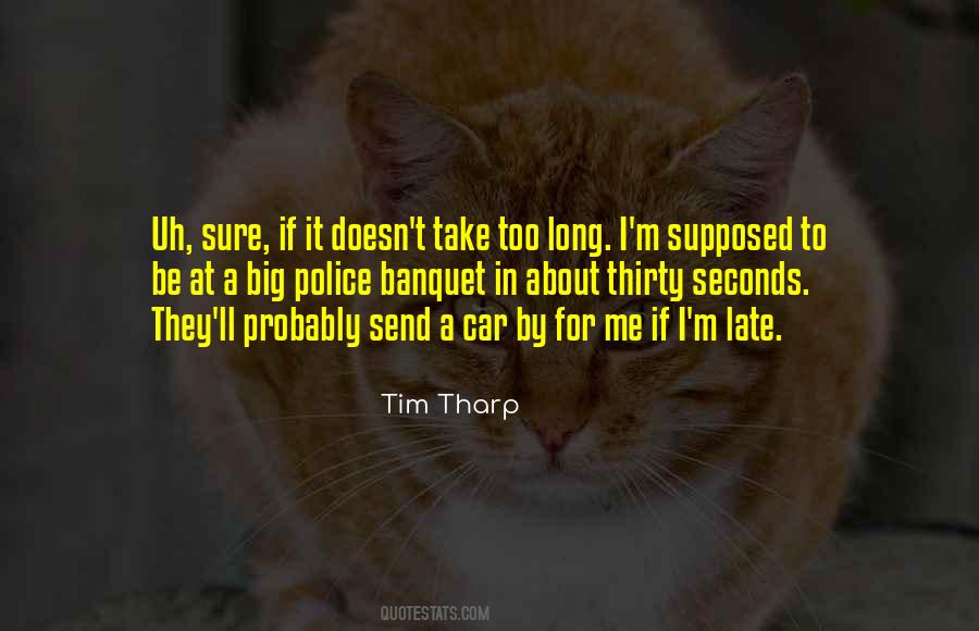 Tim Tharp Quotes #1801492