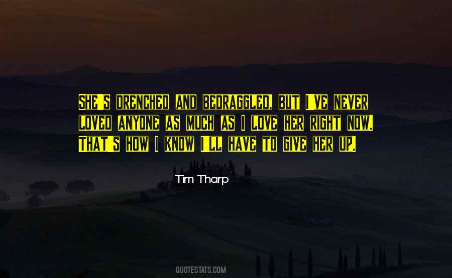 Tim Tharp Quotes #71156