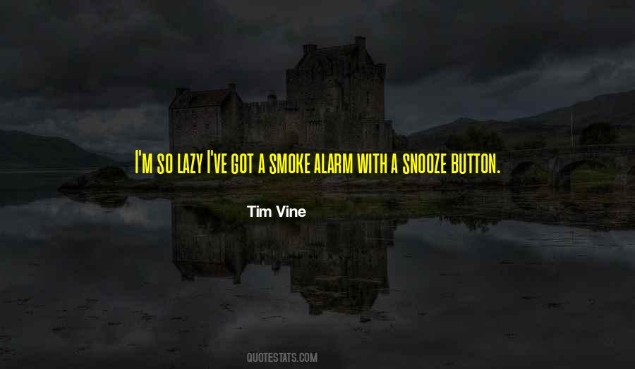 Tim Vine Quotes #1111109