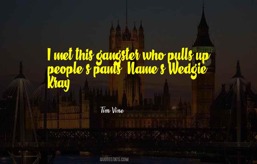 Tim Vine Quotes #1473941