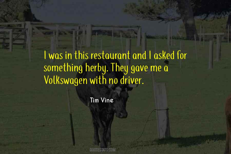 Tim Vine Quotes #1539531