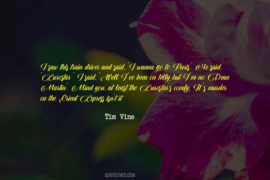 Tim Vine Quotes #469351
