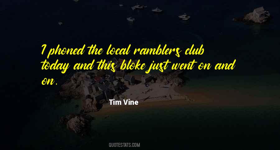 Tim Vine Quotes #705077