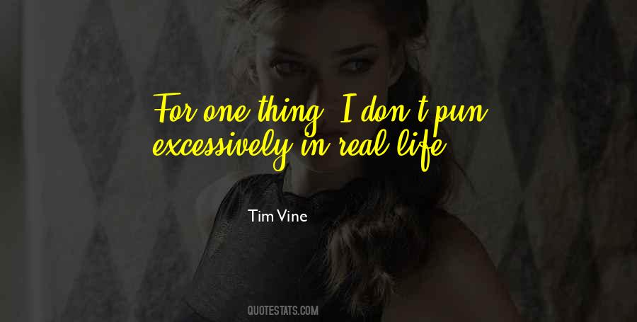 Tim Vine Quotes #958781
