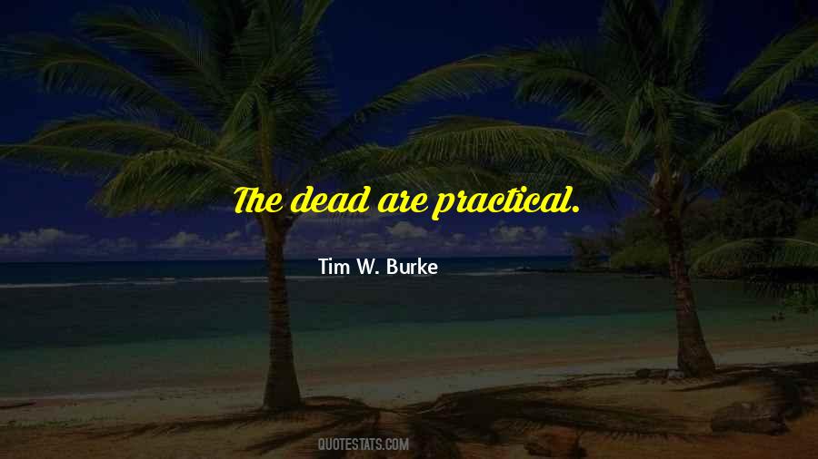 Tim W. Burke Quotes #1337850