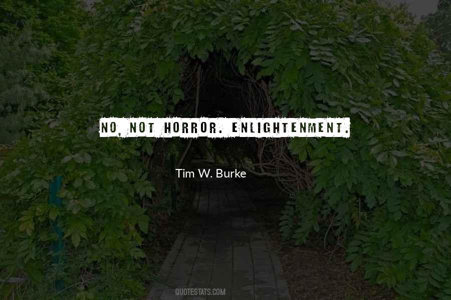 Tim W. Burke Quotes #503911