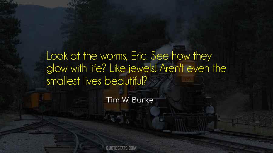Tim W. Burke Quotes #625902