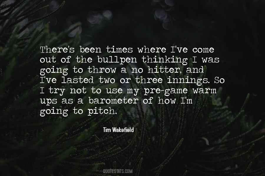 Tim Wakefield Quotes #337859