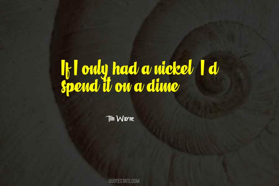 Tim Wayne Quotes #801952