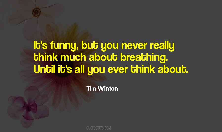 Tim Winton Quotes #1622294