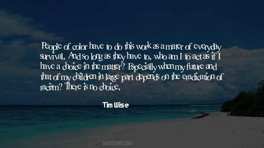 Tim Wise Quotes #1165739