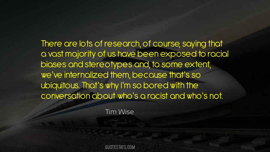 Tim Wise Quotes #57848