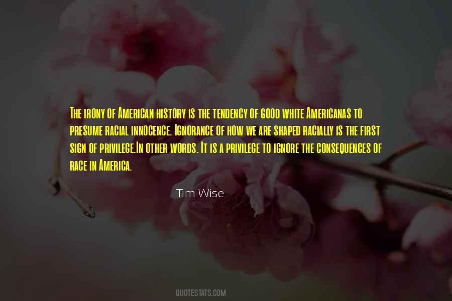 Tim Wise Quotes #886450