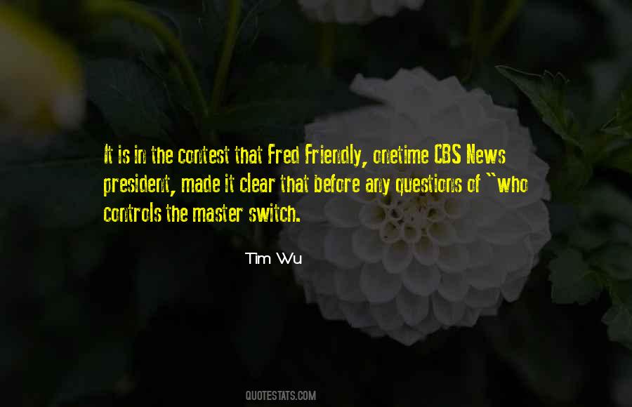 Tim Wu Quotes #224718