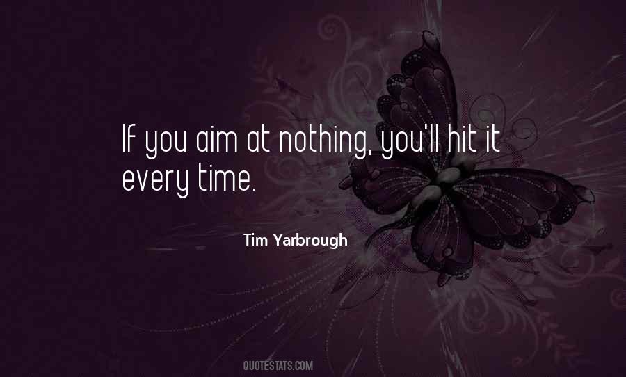 Tim Yarbrough Quotes #44985