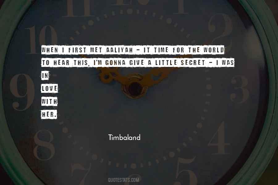 Timbaland Quotes #1464309