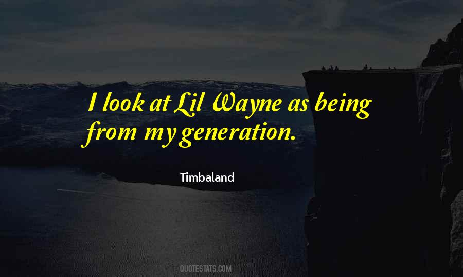 Timbaland Quotes #166764