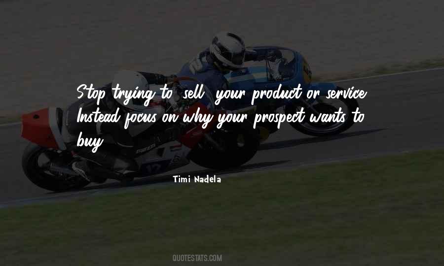 Timi Nadela Quotes #1800446