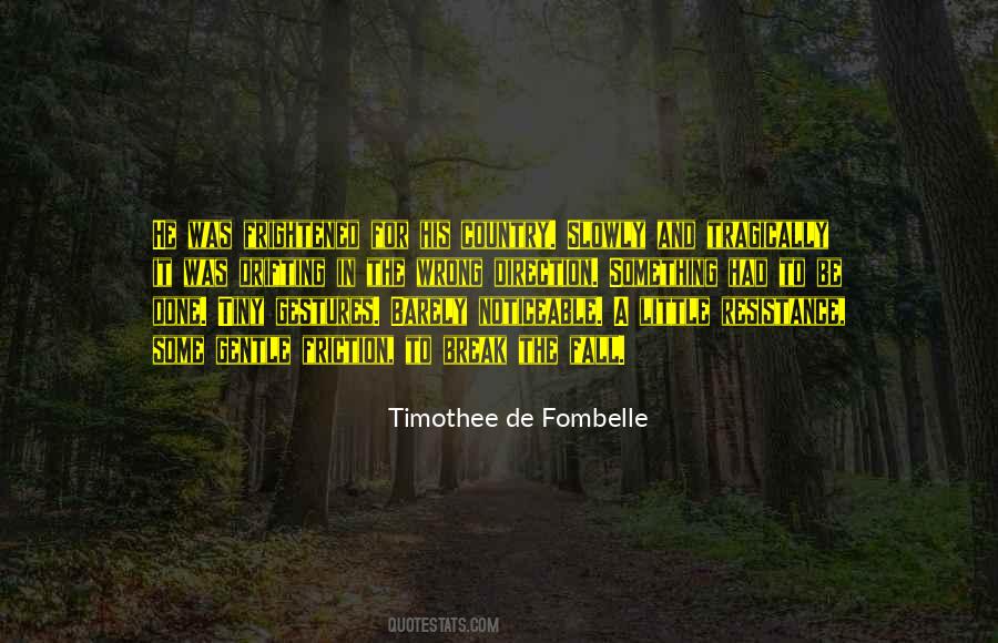 Timothee De Fombelle Quotes #392633