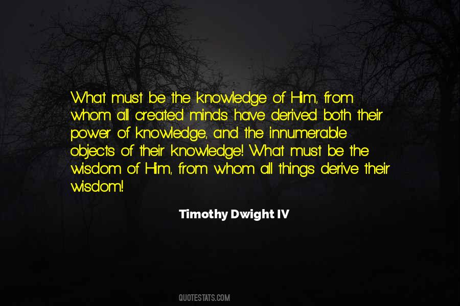 Timothy Dwight IV Quotes #1253702