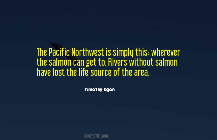 Timothy Egan Quotes #1296872