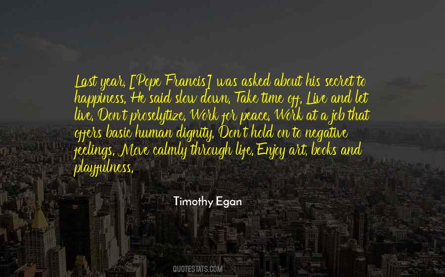 Timothy Egan Quotes #395062