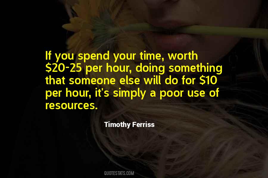 Timothy Ferriss Quotes #492742