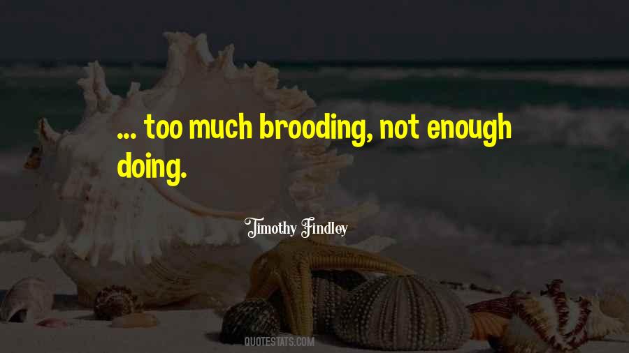 Timothy Findley Quotes #1772541