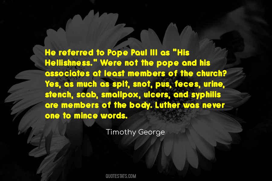 Timothy George Quotes #1492605