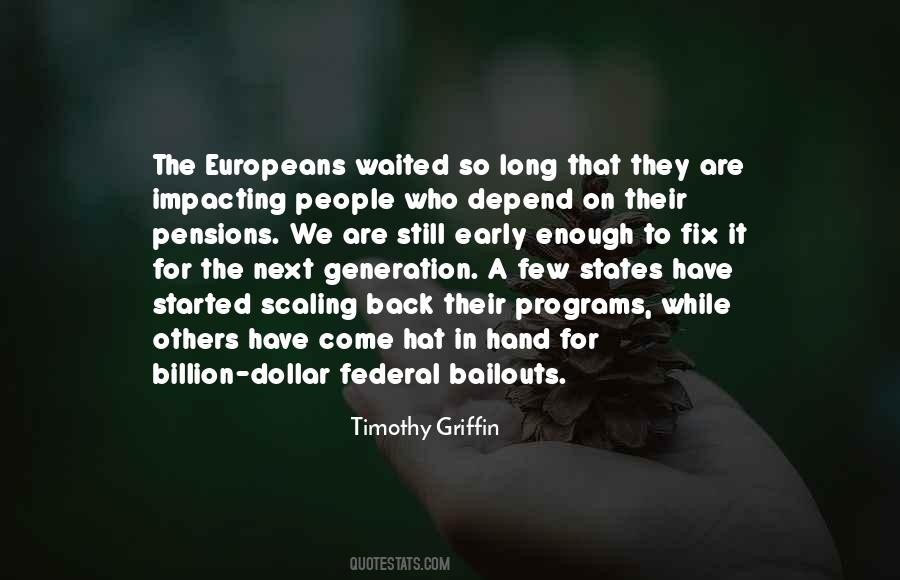 Timothy Griffin Quotes #1319433