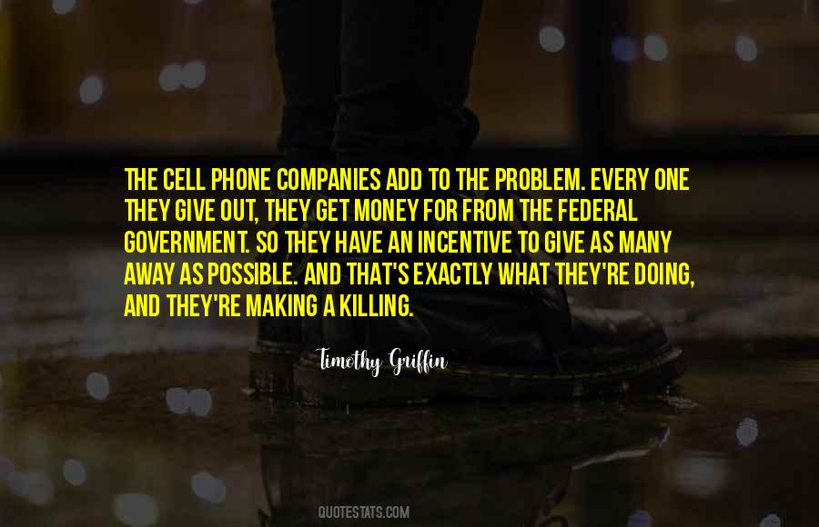 Timothy Griffin Quotes #358690