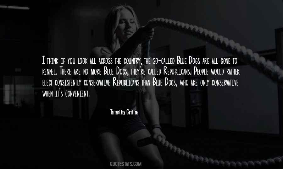 Timothy Griffin Quotes #456289