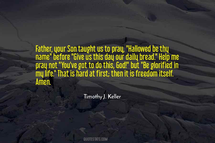 Timothy J. Keller Quotes #167323