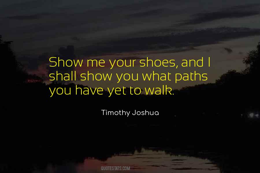 Timothy Joshua Quotes #1159278