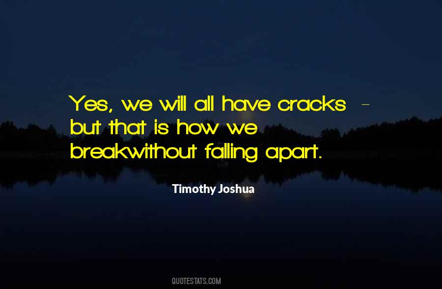 Timothy Joshua Quotes #1774910