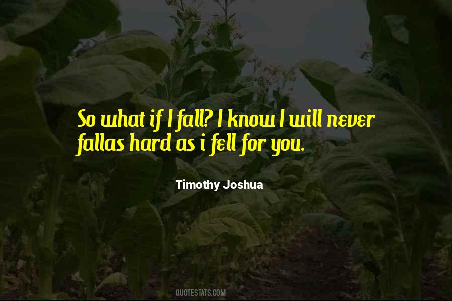 Timothy Joshua Quotes #797126